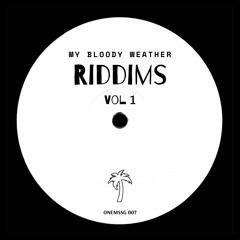 Bass Riddim - MY BLOODY WEATHER