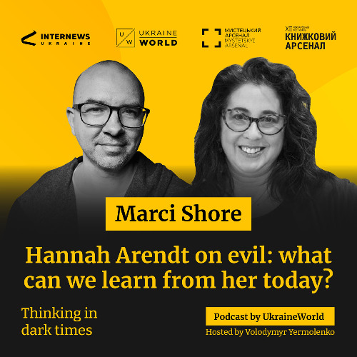 Hannah Arendt on evil: what can we learn from her today? - with Marci Shore