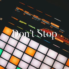 Don't Stop (Slowed)