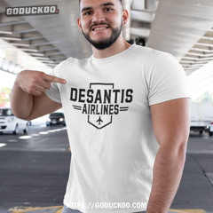 Karol Markowicz Desantis Airlines Shirt