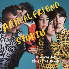Animal Friend - Stokin (Green Gorilla Lounge)