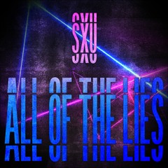 Sxu - All Of The Lies (Makina)