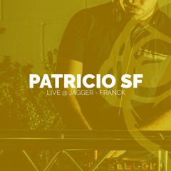 Patricio SF Live @ Jagger - Franck/Santa Fe
