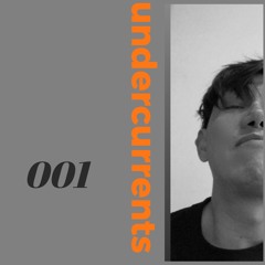 Undercurrents Showcase 001