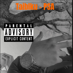 Taiblku - PSA (Official Audio)