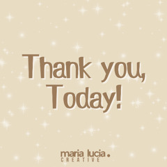 Thank you, Today