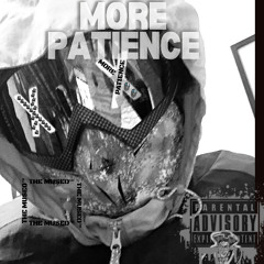 More Patience