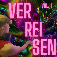 Verreisen Trance/Groove Mix vol. 1