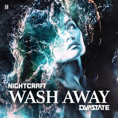Wash Away (ft. Dvastate)