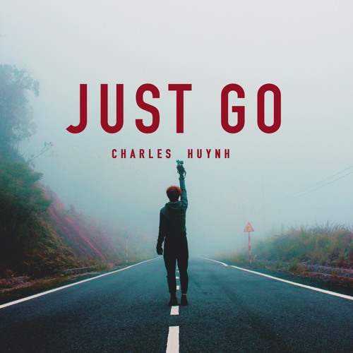 JUST GO - English Version (Original)