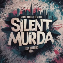 Silent Murda Ft Various Artists - All My Life Dubplate Remix