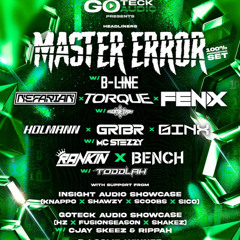 Dilksy|Goteck Audio: Master error(100% prod set) W B-Line & more|Comp Entry