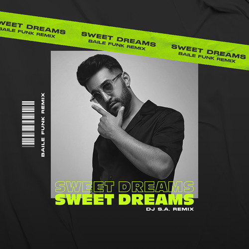 DJ S.A. - Sweet Dreams (DJ S.A. BAILEFUNK REMIX) Copyright Filter*