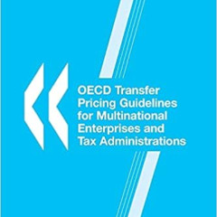 [Download] EPUB 📥 OECD Transfer Pricing Guidelines for Multinational Enterprises and