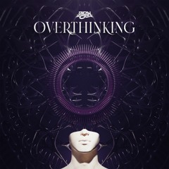 Overthinking [FREE DL]
