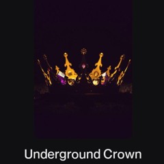 Underground Crown.wav