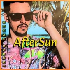 Set001 BRUNO SACANI_#AfterSun_* 02-10-22 *