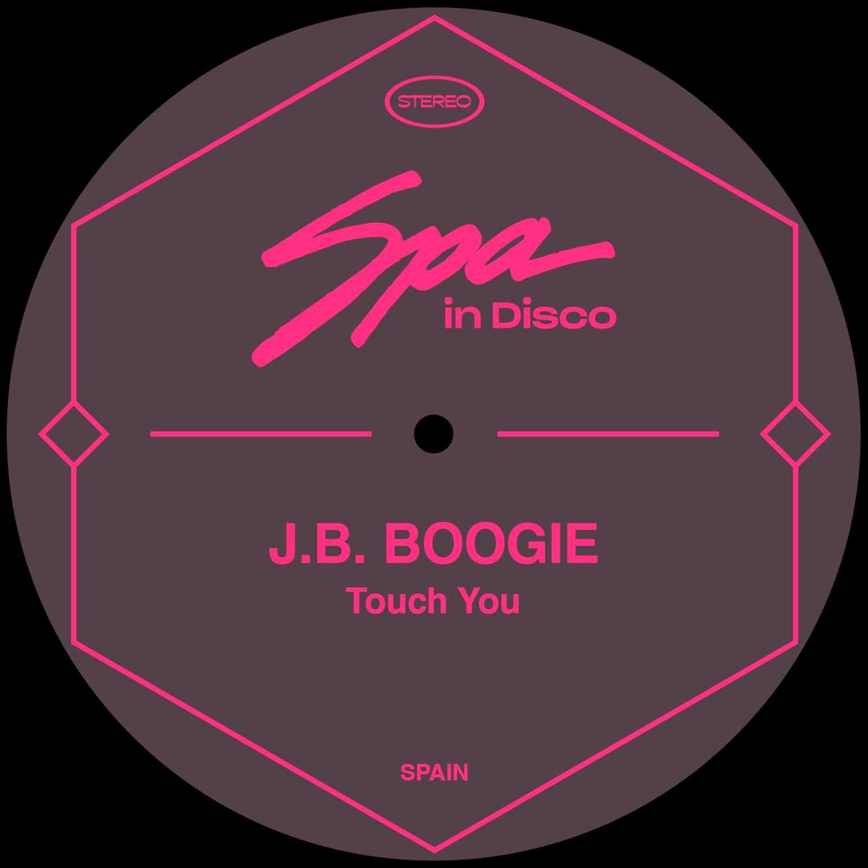 [SPA232] J.B. BOOGIE - Touch You episode artwork
