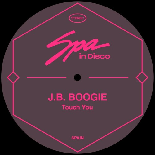 [SPA232] J.B. BOOGIE - Touch You