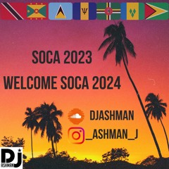 Soca 2023 Welcome Soca 2024!