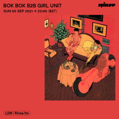 Bok Bok B2B Girl Unit - 5 September 2021