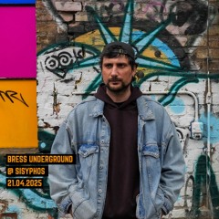 Bress Underground @ Sisyphos (wintergarten) Berlin 21.04.2025