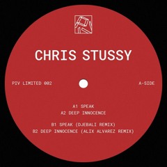 Chris Stussy - Speak (PIVLIM002)