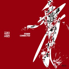 Efanin - Connected (Original Mix)[IAMT RED] // Techno Premiere