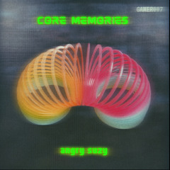 Core Memories (Original Mix)