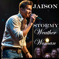 Jaison - Stormy Weather Woman