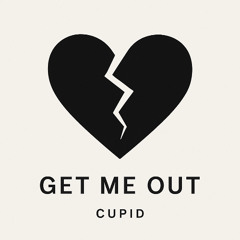 Get me out