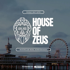 MAX TRAX for House Of Zeus 24th May