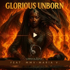 Glorious Unborn