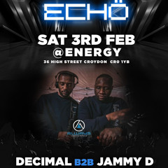 Jammy D & Decimal Live @ Echo 03/02/24