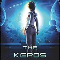 Free [epub]$$ The Kepos Problem (Kepos Chronicles) (Volume 1) (EBOOK PDF)