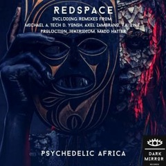 Redspace - Psychedelic Africa (Tektridium Remix)