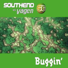 Buggin' (Southend Remix)
