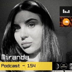 Podcast - 154 | Miranda