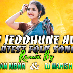 Yemi Jeddhune Avvo Song Remix By Dj Harish Sdnr & Dj Kiran Mbnr