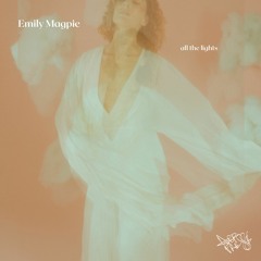 4. Emily Magpie- All The Lights
