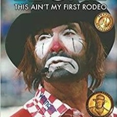 PDFDownload~ Lecile: This Ain't My First Rodeo
