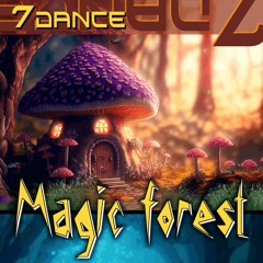 7dance - Magic Forest
