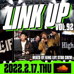 LINK UP VOL.92 MIXED BY KING LIFE STAR CREW & FUMIYA fr.JIGGY ROCK