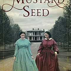 [Read] EPUB 🗂️ Mustard Seed by  Laila Ibrahim [PDF EBOOK EPUB KINDLE]