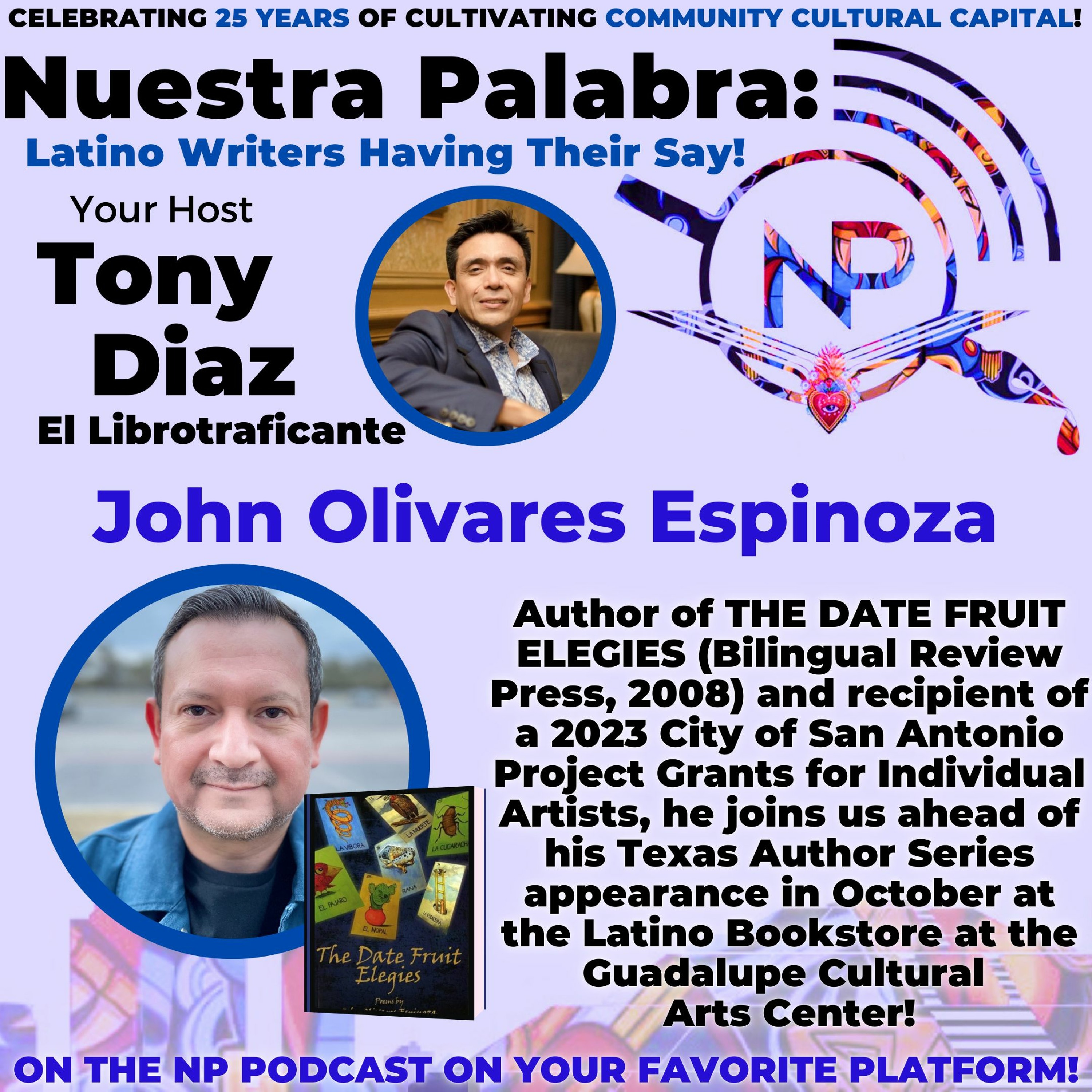 Nuestra Palabra: Latino Writers Have Their Say w/ Tony Diaz