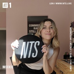 Moxie on NTS Radio: Home Broadcast 07 (20.05.20)