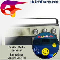 Funkier Radio Episode 34 (Limpodisco Guest Mix)