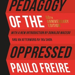 [PDF] Pedagogy Of The Oppressed 50th Anniversary Edition Full Page