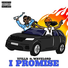 I PROMISE (feat. Wave Lord)