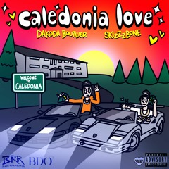 Caledonia Love feat. Dakoda Boutilier